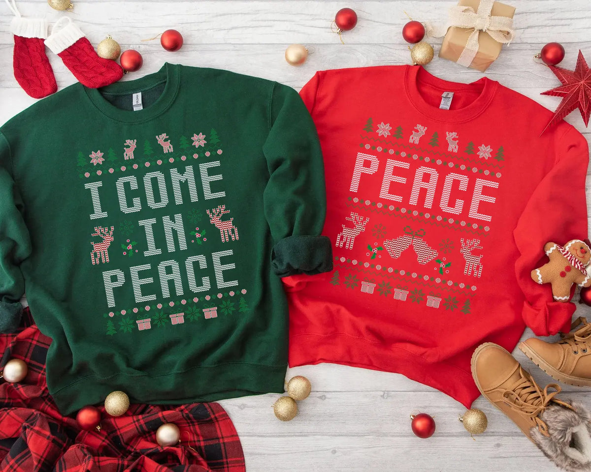 I Come In Peace Sweatshirt, Peace Sweatshirt, Couple Matching Funny Sweatshirt, Couple Inappropriate Sweater, Holiday Apparel Adult Humor