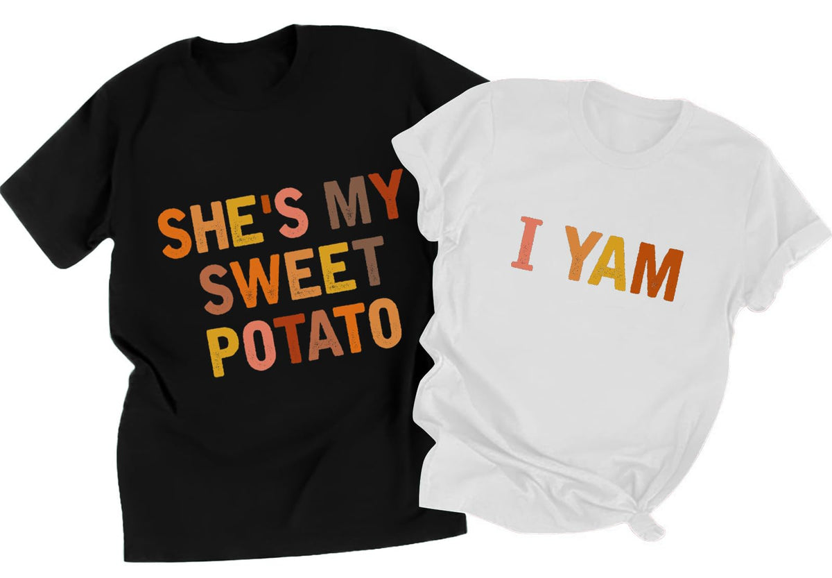 She's My Sweet Potato I Yam Shirt Matching Thanksgiving Outfits for Couples His and Her Thankful Short Sleeve Tops