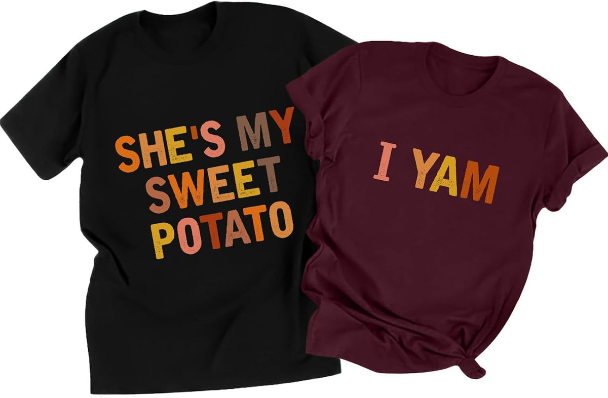 She's My Sweet Potato I Yam Shirt Matching Thanksgiving Outfits for Couples His and Her Thankful Short Sleeve Tops